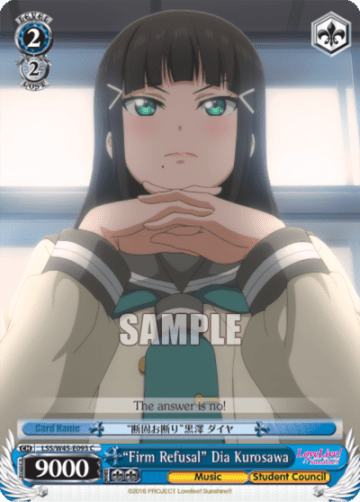 "Firm Refusal" Dia Kurosawa #LSS/W45-E093 — Love Live! Sunshine!!