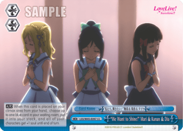 "We Want to Shine!" Mari & Kanan & Dia #LSS/W45-E097 — Love Live! Sunshine!!