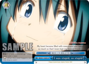 I was stupid, so stupid #MM/W17-E099 — Puella Magi Madoka Magica