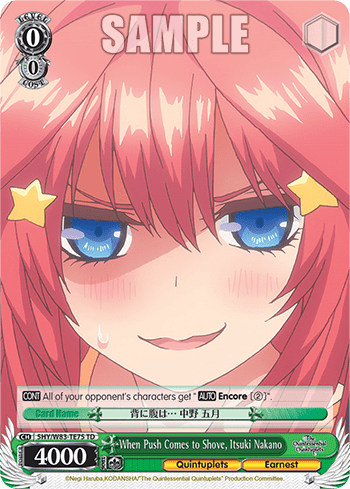 When Push Comes to Shove, Itsuki Nakano (5HY/W83-TE75) — The Quintessential Quintuplets