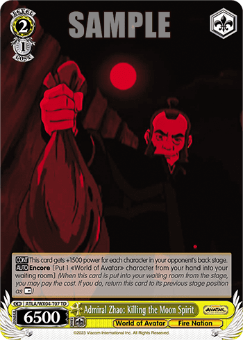 Admiral Zhao: Killing the Moon Spirit (ATLA/WX04-T07) — [TD] Avatar: The Last Airbender