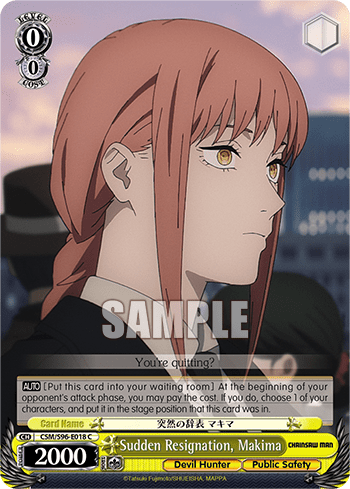 Sudden Resignation, Makima (CSM/S96-E018) — Chainsaw Man