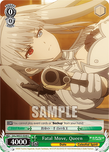 Fatal Move, Queen (DAL/WE33-E040) — [EX] Date A Bullet