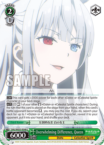Overwhelming Difference, Queen (DAL/WE33-E046) — [EX] Date A Bullet