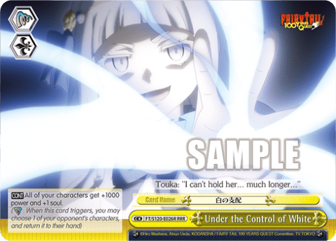 Under the Control of White (FT/S120-E026R) — Booster Pack FAIRY TAIL: 100 YEARS QUEST