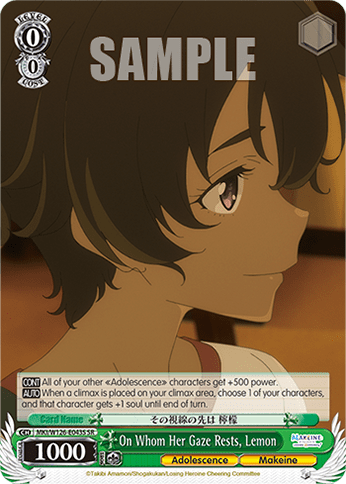 On Whom Her Gaze Rests, Lemon (Holo) (MKI/W126-E043S) — Booster Pack Makeine: Too Many Losing Heroines!