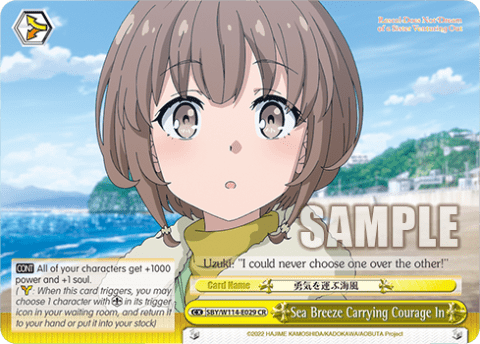 Sea Breeze Carrying Courage In (SBY/W114-E029) — Booster Pack Rascal Does Not Dream Series