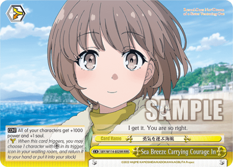 Sea Breeze Carrying Courage In (SBY/W114-E029R) — Booster Pack Rascal Does Not Dream Series