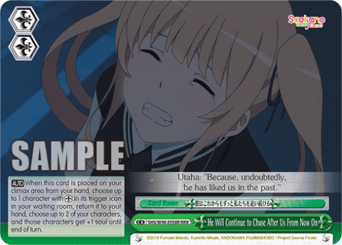He Will Continue to Chase After Us From Now On (SHS/W98-E058R) — Saekano the Movie: Finale