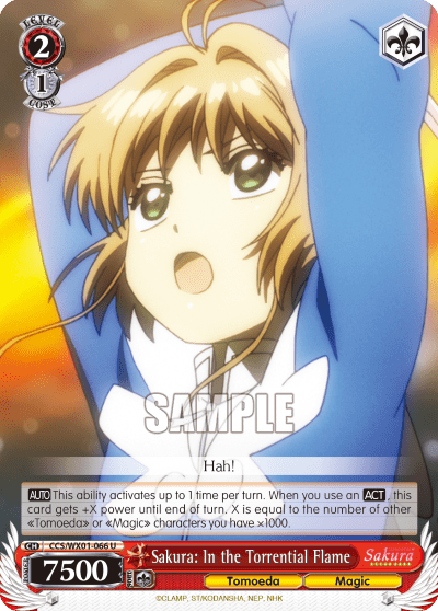 Sakura: In the Torrential Flame (CCS/WX01-066) — Cardcaptor Sakura : Clear Card