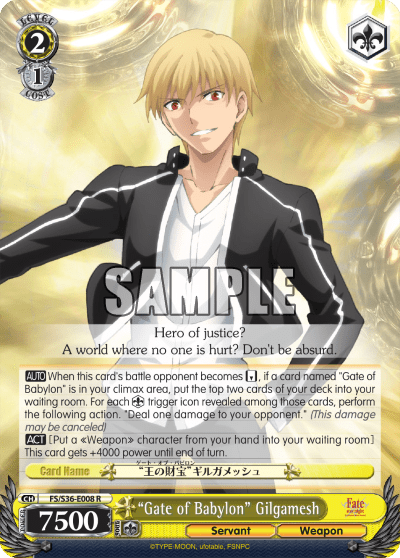 “Gate of Babylon” Gilgamesh (FS/S36-E008) — Fate/stay night [Unlimited Blade Works] Vol.2