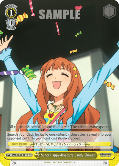Super Happy-Happy☆ Candy Shower (IMC/W41-TE17) — [TD] THE IDOLM@STER CINDERELLA GIRLS ~Power~