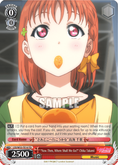 "Now Then, Where Shall We Go?" Chika Takami (LSS/W53-TE10) — [TD] Love Live! Sunshine!!
