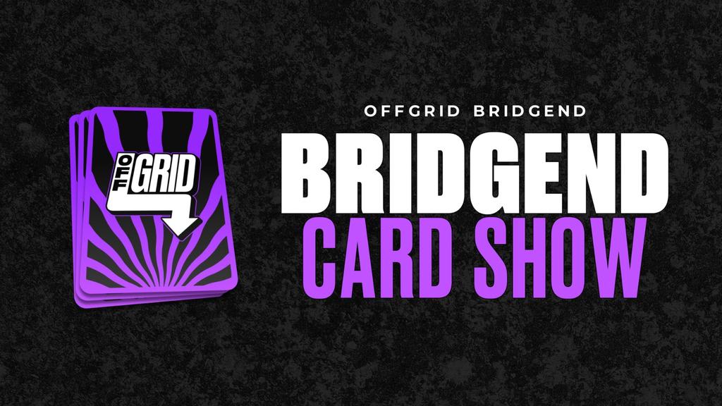 Bridgend Card Show — promotion