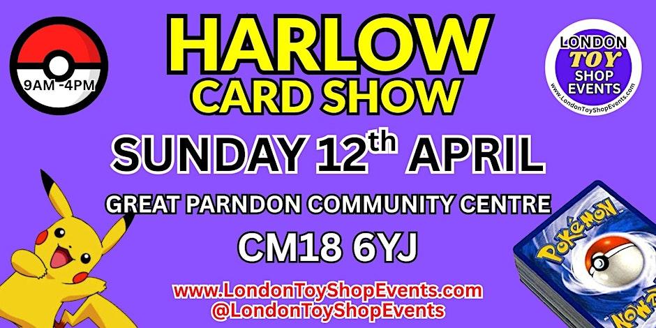 HARLOW CARD SHOW — promotion