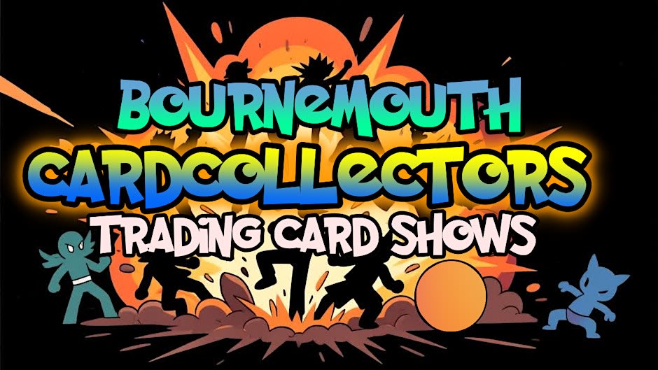 Card Collectors Show Bournemouth 9th May — promotion