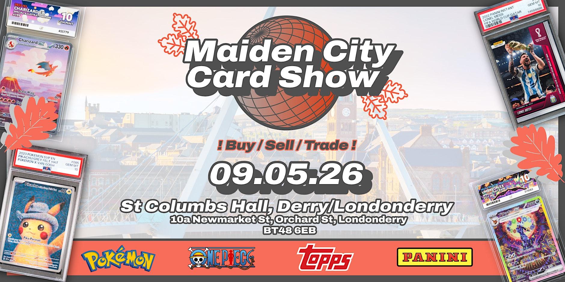 Maiden City Card Show — promotion