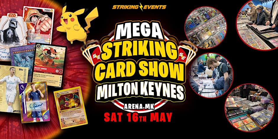 Milton Keynes MEGA Card Show — promotion