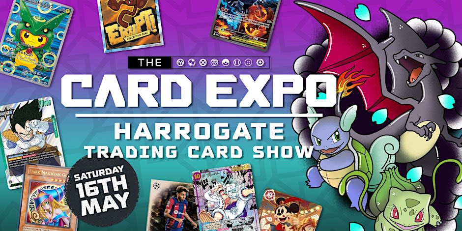 The Card Expo - Harrogate (Trading Card Show) — promotion