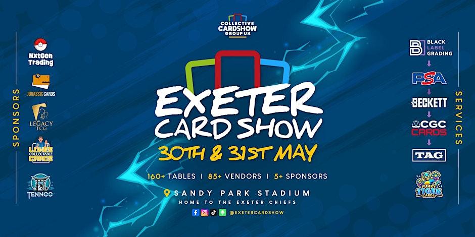 Exeter Card Show | 30th & 31st May 2026 — promotion