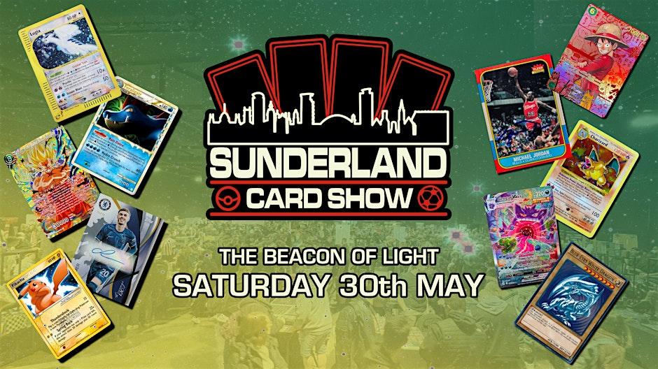 NCS Sunderland Card Show — promotion