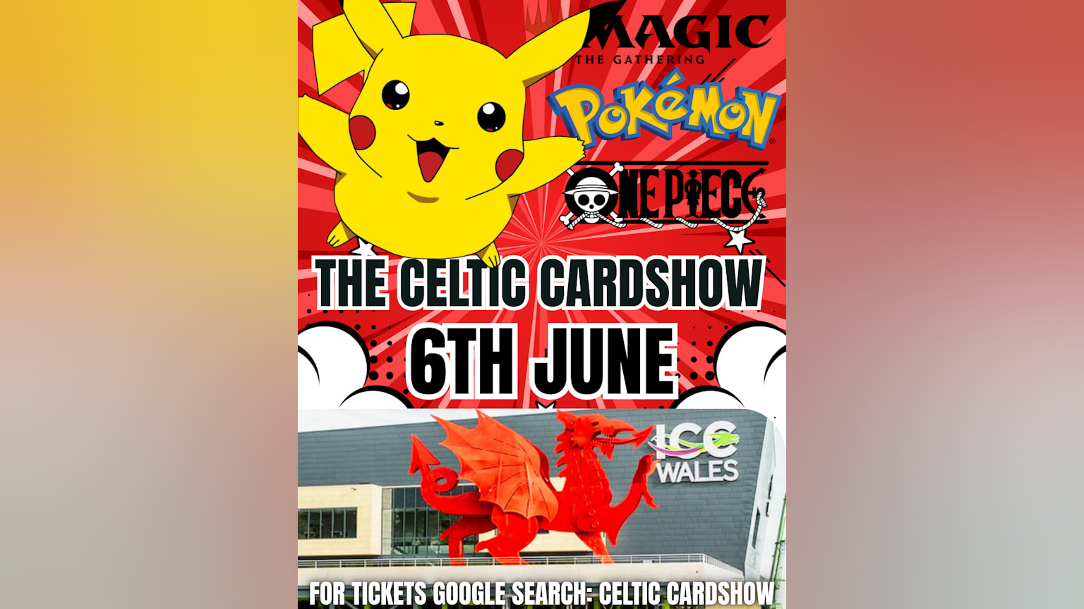 Celtic Cardshow: 6th June @ ICC Newport — promotion