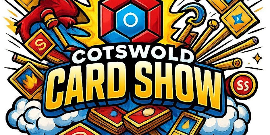 Cotswold Card Show July 11th 2026 — promotion