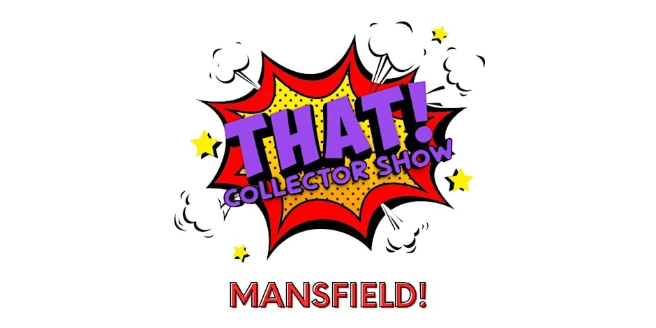 MANSFIELD - THAT! Collector Show — promotion