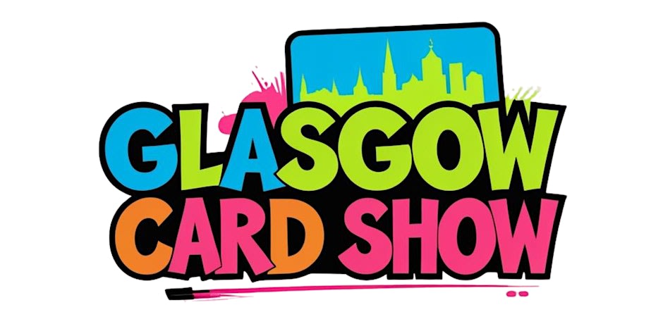 Glasgow Card Show — promotion