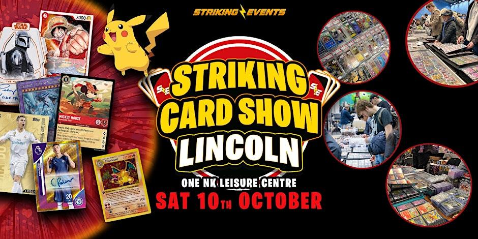 Striking Card Show - Lincoln — promotion