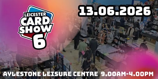 LEICESTER CARD SHOW 6 — promotion
