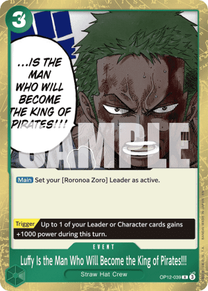 Luffy Is the Man Who Will Become the King of Pirates!!! (Foil)