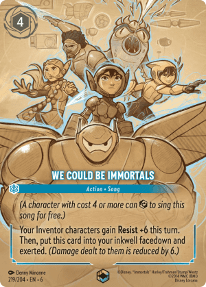 We Could Be Immortals (Holofoil)