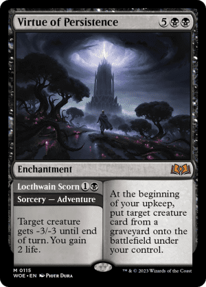 Virtue of Persistence // Locthwain Scorn