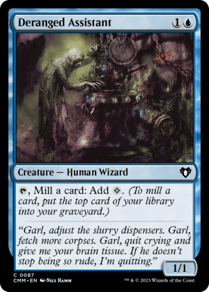 Deranged Assistant