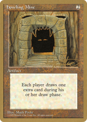 Howling Mine