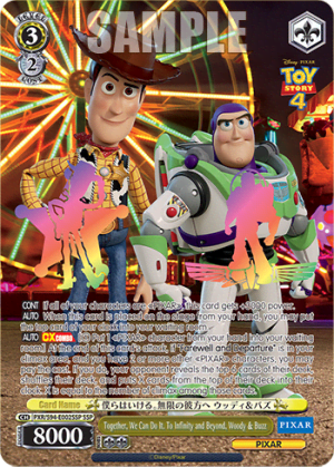 Together, We Can Do It. To Infinity and Beyond, Woody & Buzz