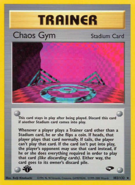 Chaos Gym (First Edition) (102) — Gym Challenge