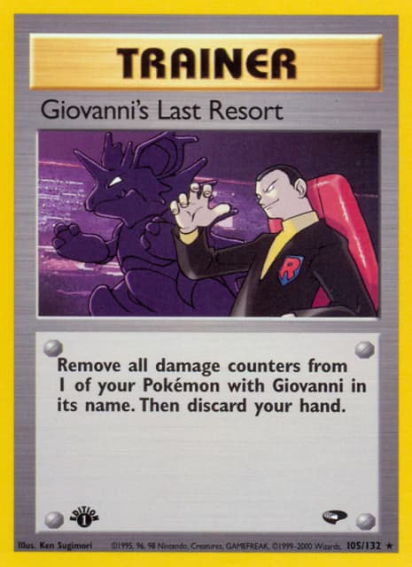 Giovanni's Last Resort (First Edition) (105) — Gym Challenge