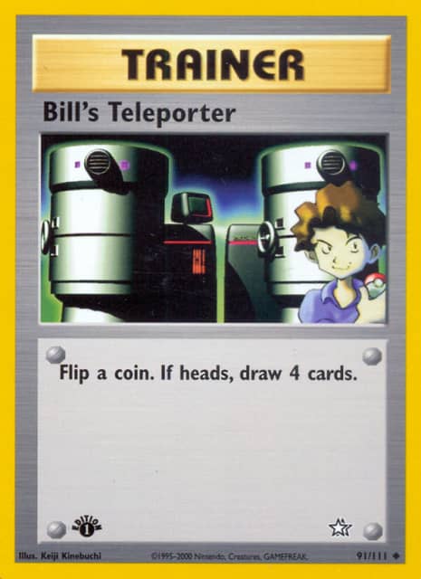 Bill's Teleporter (First Edition) (91) — Neo Genesis