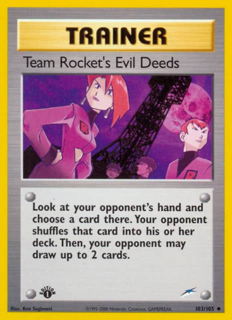 Team Rocket's Evil Deeds (Unlimited) (103) — Neo Destiny
