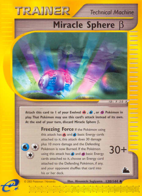 Miracle Sphere β (130) — Skyridge