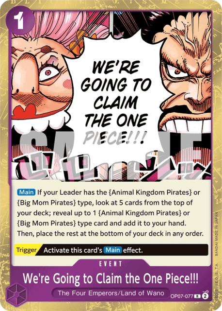 We're Going to Claim the One Piece!!! (Foil) (77) — 500 Years In The Future