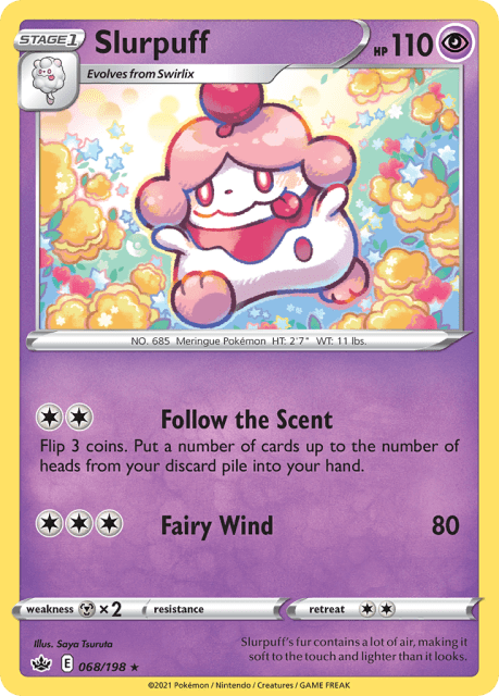 Slurpuff (68) — Chilling Reign