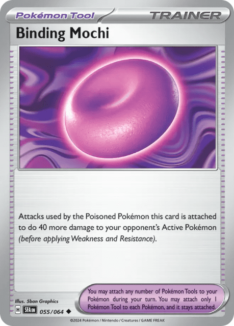 Binding Mochi (Reverse Holofoil) (55) — Shrouded Fable