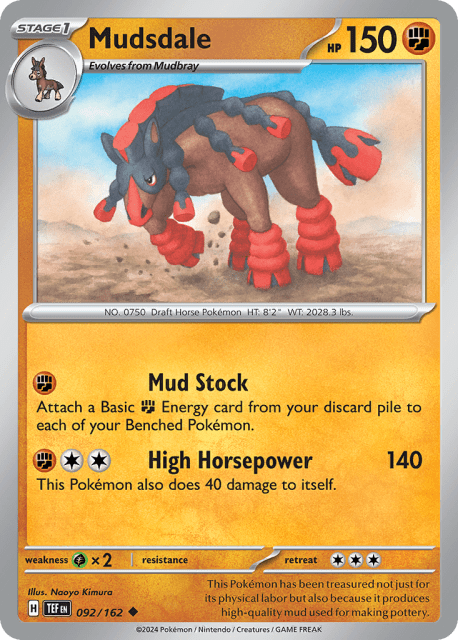 Mudsdale (Reverse Holofoil) (92) — Temporal Forces