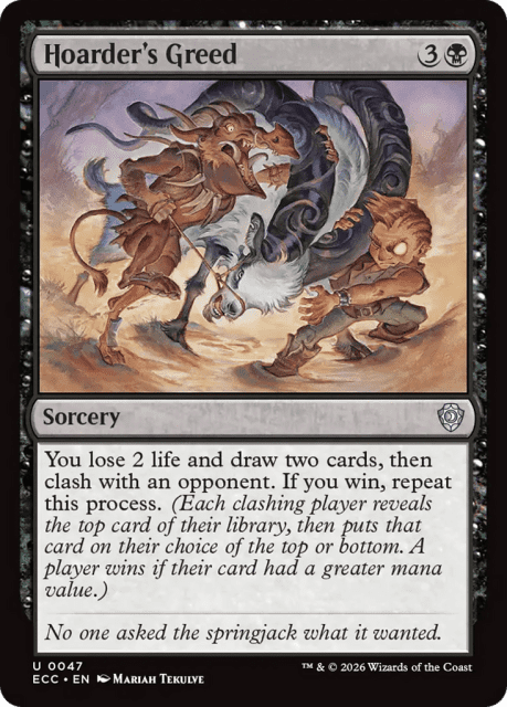 Hoarder's Greed (47) — Lorwyn Eclipsed Commander