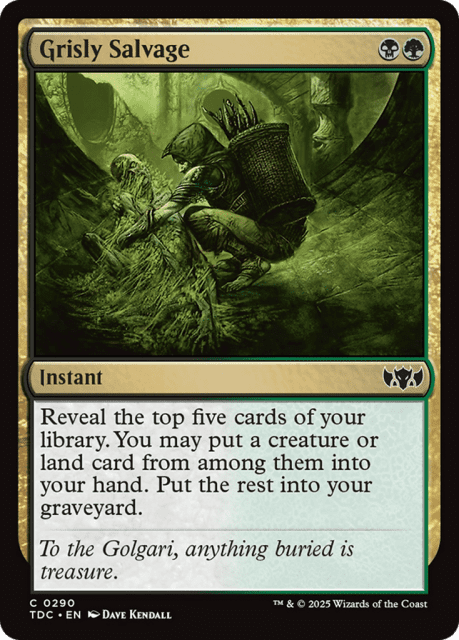 Grisly Salvage (290) — Tarkir: Dragonstorm Commander