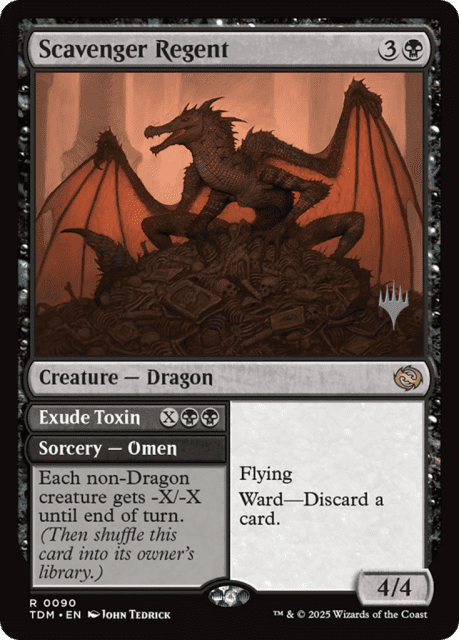 Scavenger Regent // Exude Toxin (90) — Tarkir: Dragonstorm Promos