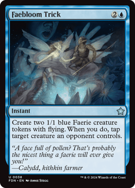 Faebloom Trick (38) — Foundations
